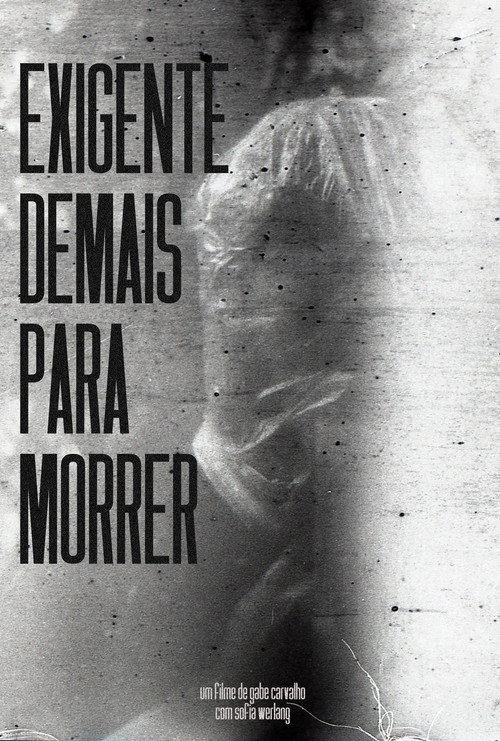 Exigente Demais Para Morrer  official movie poster