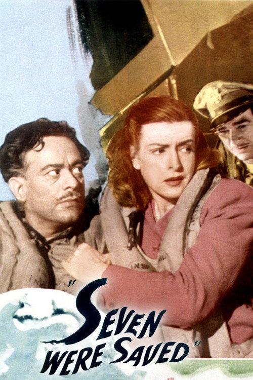 Seven Were Saved 1947 official movie poster