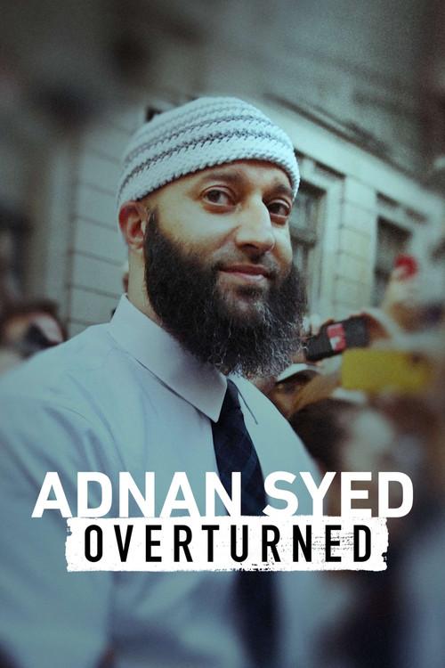 Adnan Syed: Overturned 2022 official movie poster