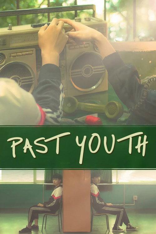 Past Youth 2018 official movie poster