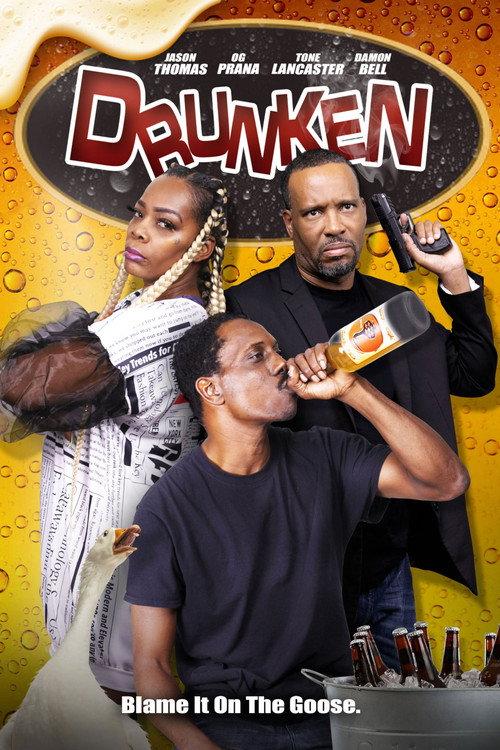 Drunken 2021 official movie poster