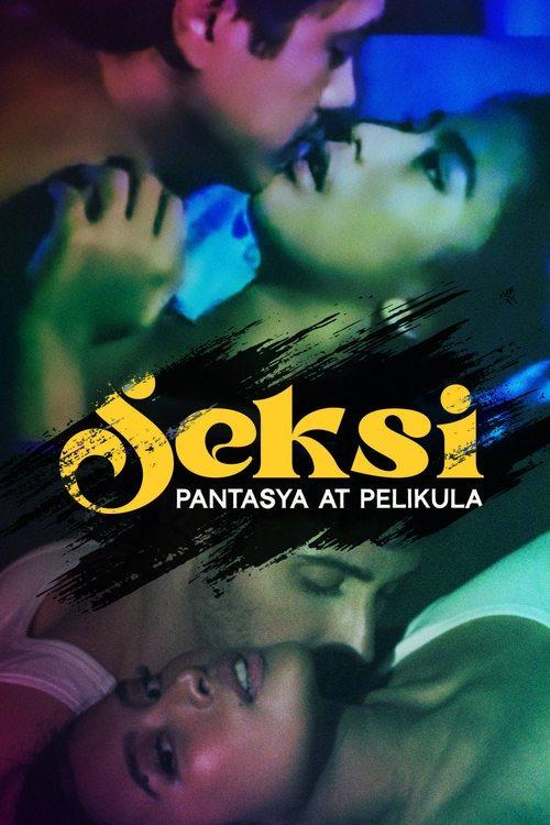 Seksi: Pantasya at Pelikula 2024 official movie poster