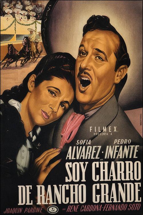 Soy charro de Rancho Grande 1947 official movie poster
