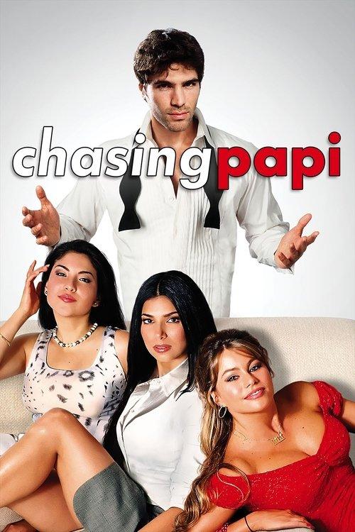Chasing Papi 2003 official movie poster