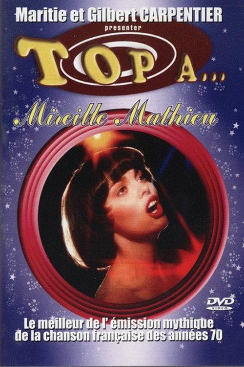 Mireille Mathieu -Top a.... 1972 official movie poster
