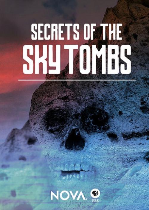 NOVA: Secrets of the Sky Tombs 2017 official movie poster