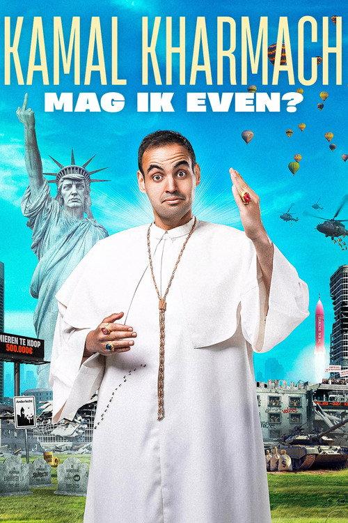 Kamal Kharmach: Mag ik even? 2025 official movie poster