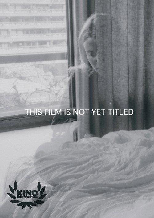 This Film Is Not Yet Titled 2024 official movie poster