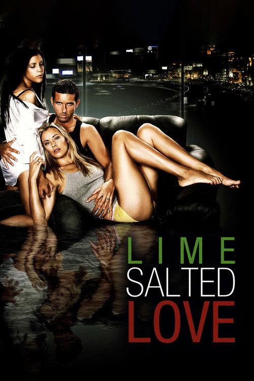 Lime Salted Love 2007 official movie poster