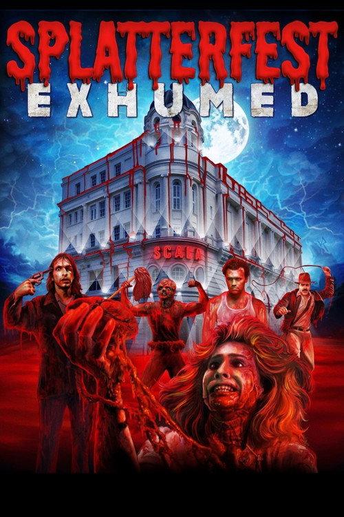 Splatterfest Exhumed 2024 official movie poster