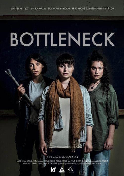 Bottleneck 2019 official movie poster