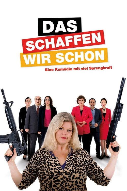 Das schaffen wir schon 2017 official movie poster