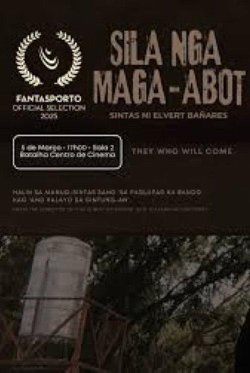Sila nga Maga-abot  official movie poster