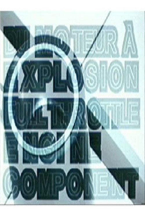 Du moteur à explosion 2000 official movie poster