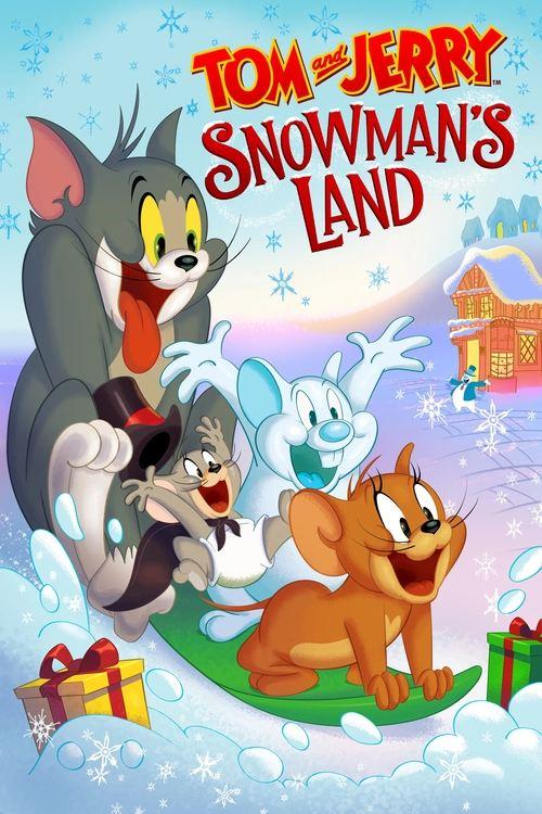 Tom and Jerry: Snowman's Land 2022 official movie poster