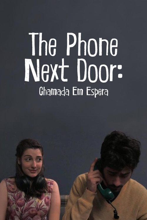 The Phone Next Door 2008 official movie poster