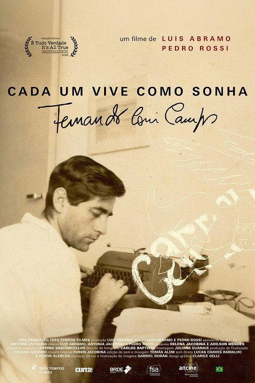 Fernando Coni Campos: Cada um Vive como Sonha 2026 official movie poster