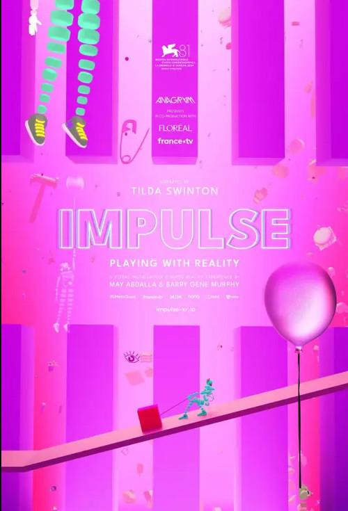 Impulse: Playing with Reality 2024 official movie poster