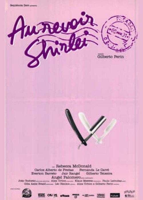 Au Revoir Shirlei 1991 official movie poster