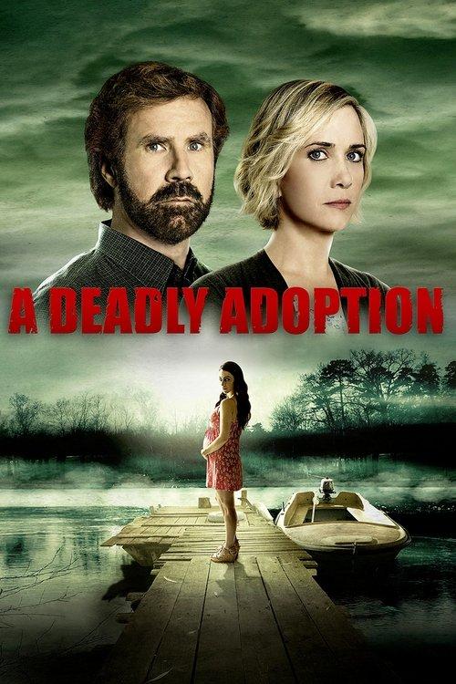 A Deadly Adoption 2015 official movie poster