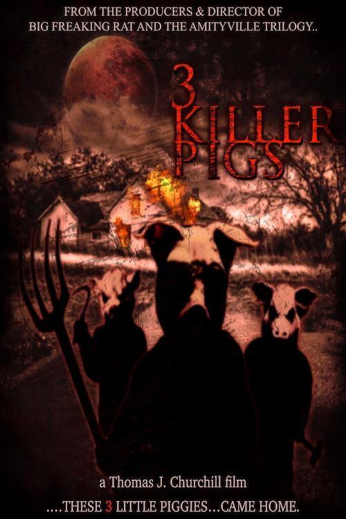 The 3 Killer Pigs 2026 official movie poster