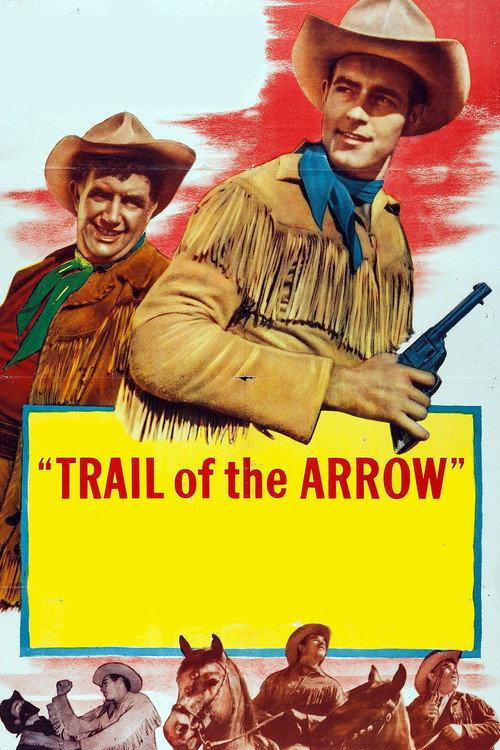 Trail of the Arrow 1952 official movie poster