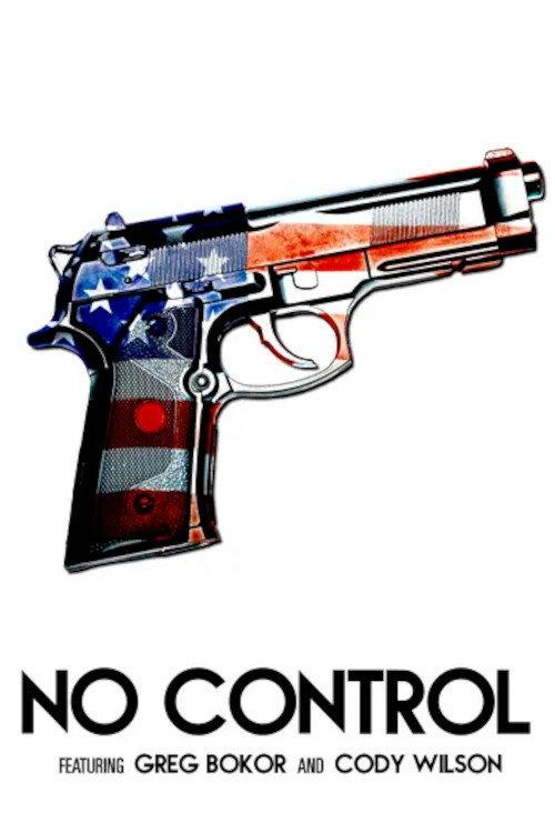 No Control 2014 official movie poster