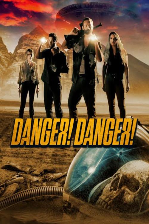 Danger! Danger! 2021 official movie poster