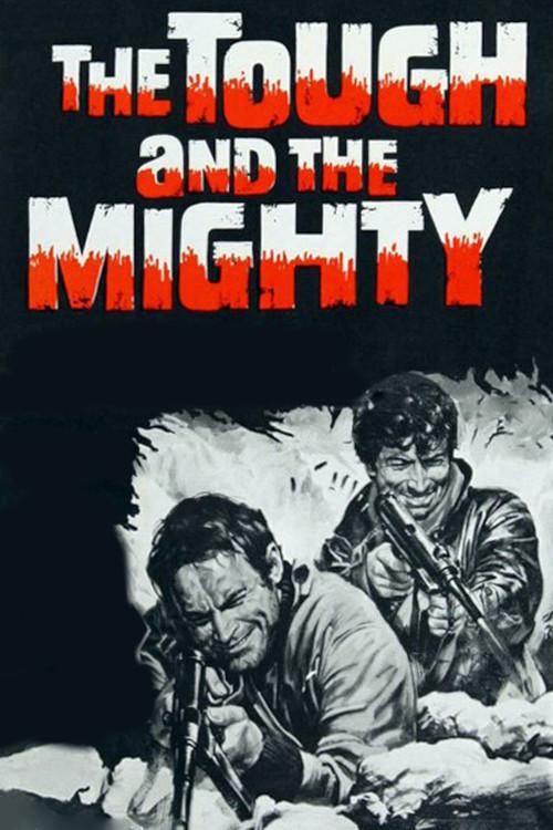 The Tough and the Mighty 1969 official movie poster