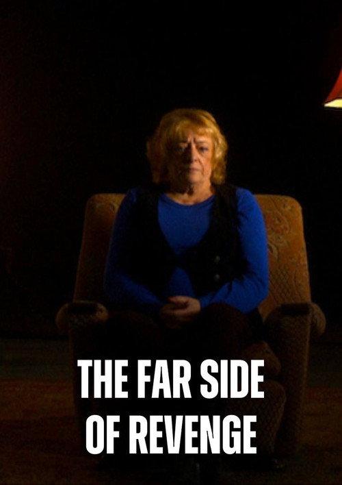 The Far Side of Revenge 2012 official movie poster