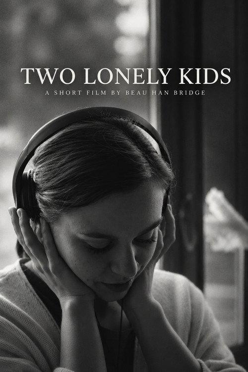 Two Lonely Kids 2019 official movie poster