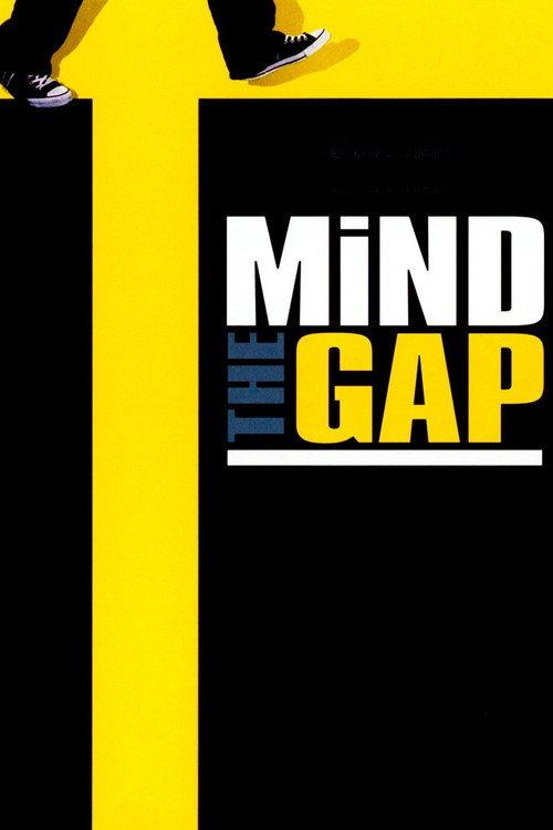 Mind the Gap 2004 official movie poster