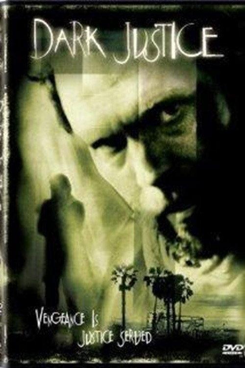 Dark Justice 2000 official movie poster