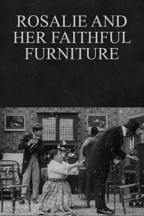 Rosalie and Her Faithful Furniture 1911 official movie poster