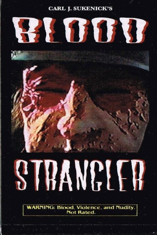 Blood Strangler 2018 official movie poster