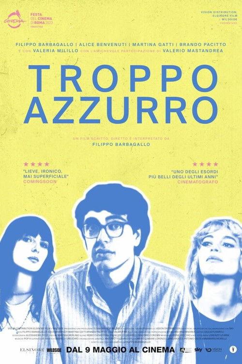 Troppo azzurro 2024 official movie poster