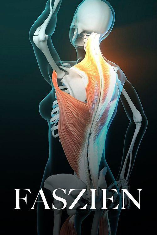 Fascinating Fasciae: The Hidden World Under Our Skin 2018 official movie poster