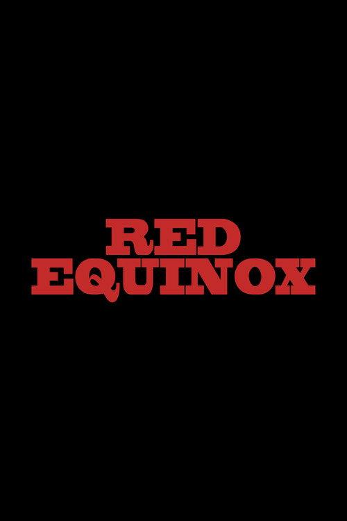 Red Equinox 2015 official movie poster