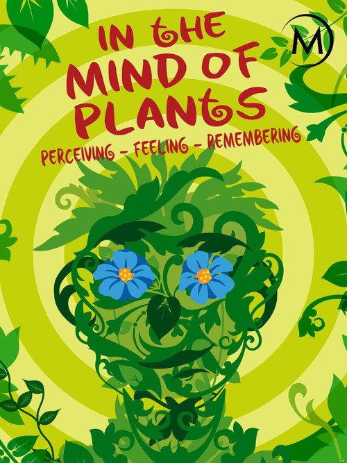 In the Mind of Plants 2009 official movie poster