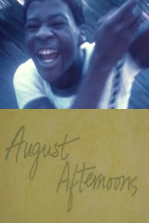 August Afternoons 1985 official movie poster