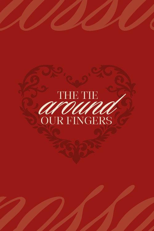 the tie around our fingers 2027 official movie poster