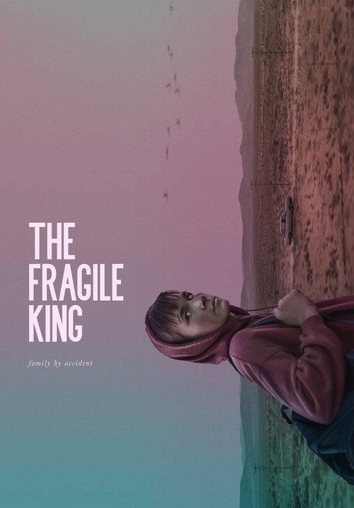 The Fragile King 2023 official movie poster