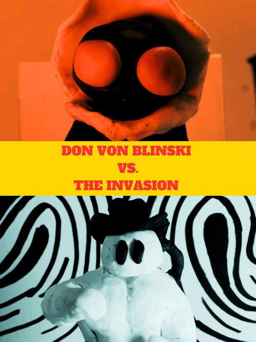 Don Von Blinski vs. the Invasion 2024 official movie poster