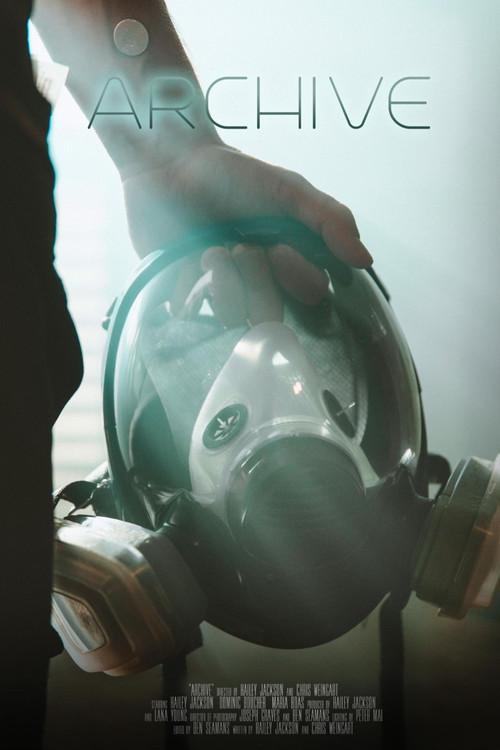 Archive 2019 official movie poster