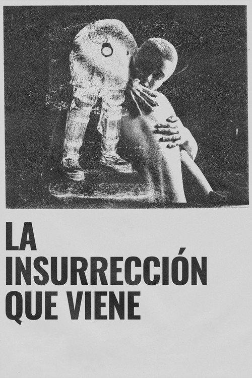 The Coming Insurrection 2023 official movie poster