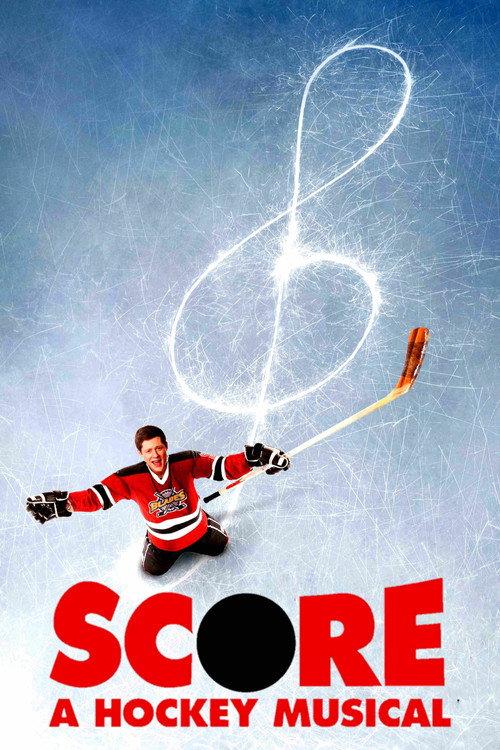 Score: A Hockey Musical 2010 official movie poster