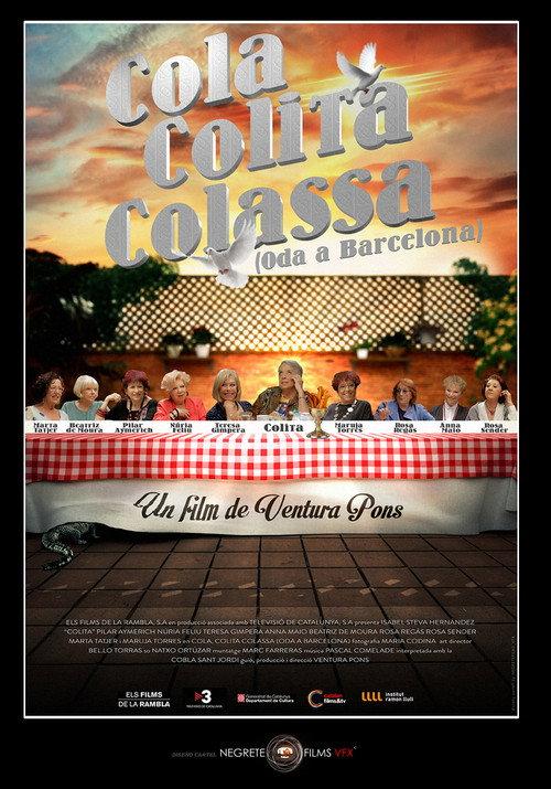 Cola, Colita, Colassa (Oda a Barcelona) 2016 official movie poster