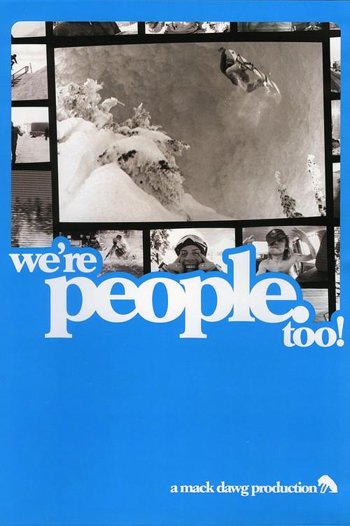 We're People Too 2007 official movie poster