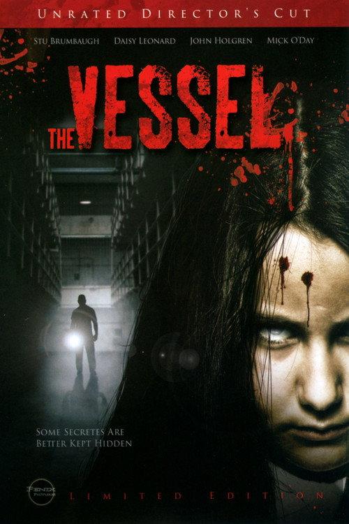 The Vessel 2012 official movie poster