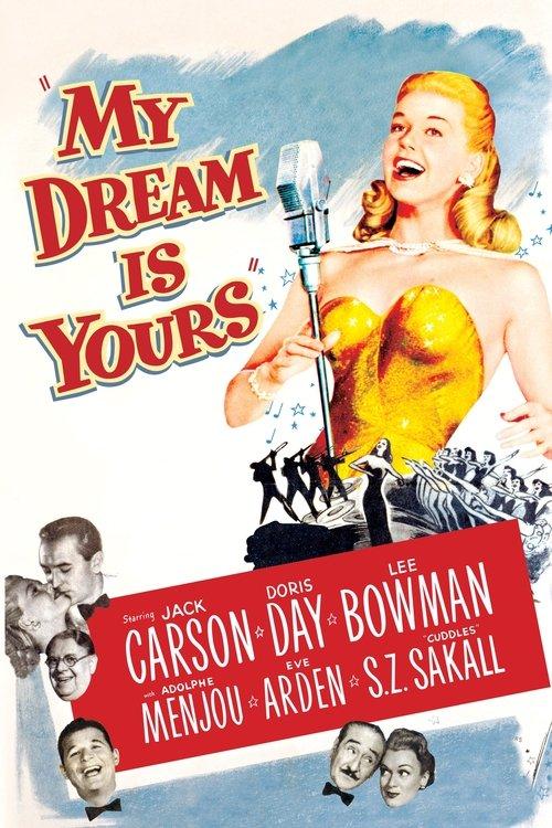 My Dream Is Yours 1949 official movie poster